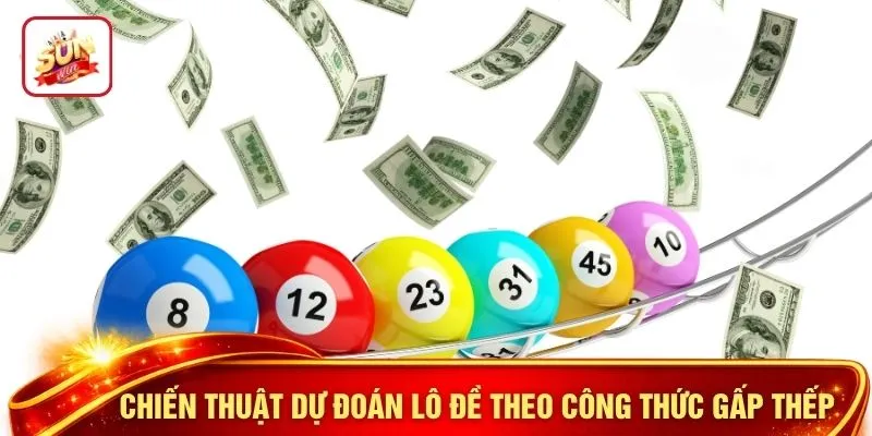 Chiến thuật dự đoán lô đề theo công thức gấp thếp