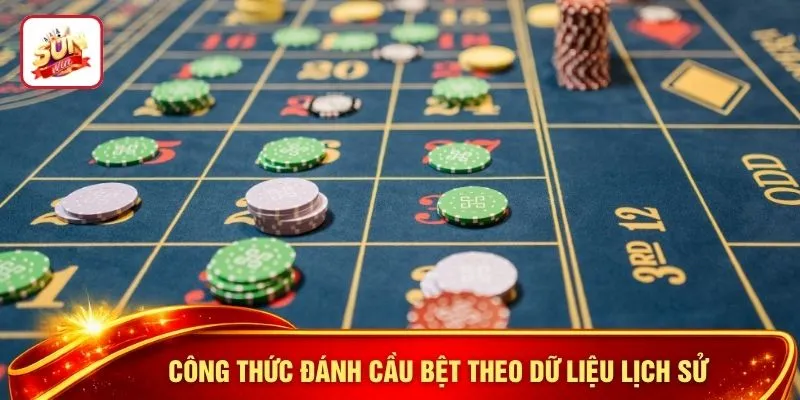 Công thức đánh cầu bệt theo dữ liệu lịch sử