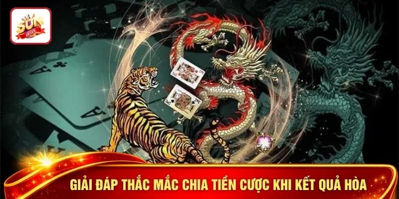 Giải đáp thắc mắc chia tiền cược khi kết quả hòa